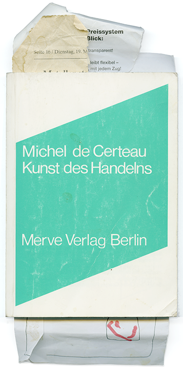 Hannes Katers Exemplar von Michel de Certeaus Kunst des Handelns mit Lesezeichen