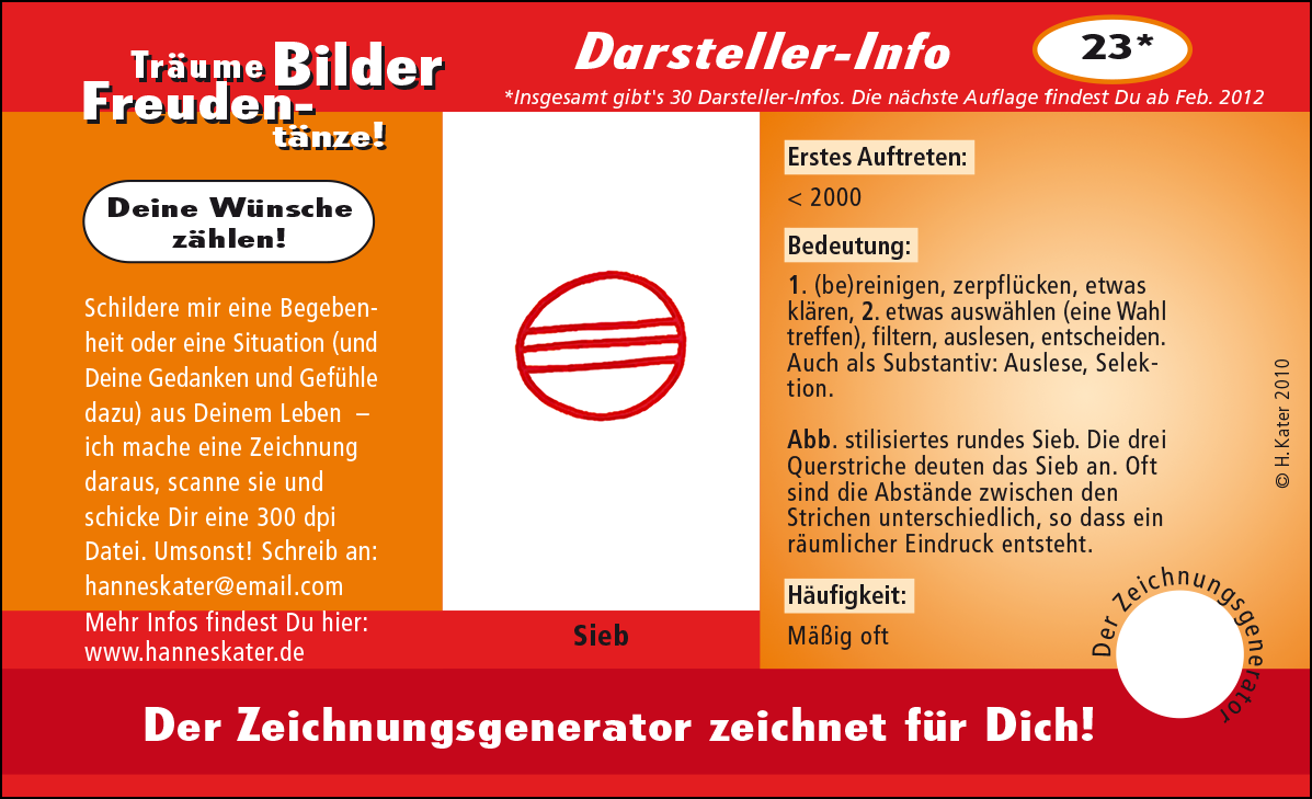 Hannes Kater: Auftragskärtchen *23 Sieb, Vorderseite, Version von 2010